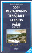Guide des restaurants avec terrasses et jardins Paris Ile-de-France&nbsp;-&nbsp;Jean-Paul Griffoulière