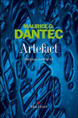 Artefact&nbsp;-&nbsp;Maurice G. Dantec