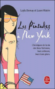 Les pintades à New-York&nbsp;-&nbsp;Layla Demay, Laure Watrin