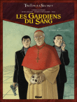 Les gardiens du sang, Le Triangle secret saison 3 T1&nbsp;-&nbsp;Falque, Patrick Jusseaume, Didier Convard