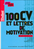 100 CV et lettres de motivation pour les bacs +2/3&nbsp;-&nbsp;Céline Manceau