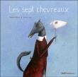 Les sept chevreaux&nbsp;-&nbsp;Tareixa Alonso, Teresa Lima