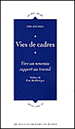 Vies de cadres&nbsp;-&nbsp;E. Roussel
