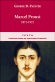 Marcel Proust&nbsp;-&nbsp;George D. Painter