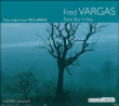 Sans feu ni lieu&nbsp;-&nbsp;Fred Vargas
