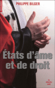 Etats d'âme et de droit&nbsp;-&nbsp;Philippe Bilger