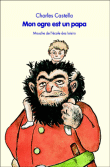Mon ogre est un papa&nbsp;-&nbsp;Charles Castella
