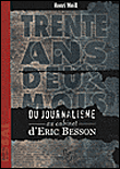 Trente ans, deux mois&nbsp;-&nbsp;Henri Weill