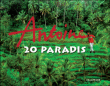 Les paradis d'Antoine&nbsp;-&nbsp;Antoine