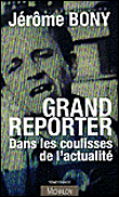 Une vie de grand reporter