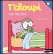 T'choupi - T'choupi est malade
