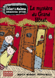 Le mystère du grand hôtel&nbsp;-&nbsp;Martin Widmark, Helena Willis