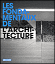 Fondamentaux de l'architecture&nbsp;-&nbsp;Liz Farrelly
