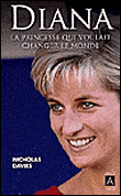 Diana, la princesse qui voulait changer le monde&nbsp;-&nbsp;Nicola Davies