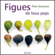Figues de tous pays&nbsp;-&nbsp;Pete Bauwens