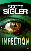 Infection&nbsp;-&nbsp;Scott Sigler