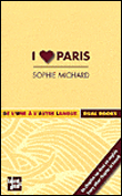 I love Paris&nbsp;-&nbsp;Sophie Michard