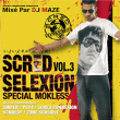 Scred Connexion&nbsp;-&nbsp;Scred selexion - Volume 3