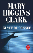 Ni vue ni connue&nbsp;-&nbsp;Mary Higgins Clark