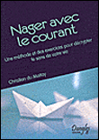 Nager avec le courant