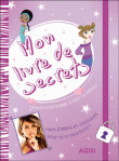 Mon livre de secrets&nbsp;-&nbsp;Anne Placier, Isabelle Nicolle