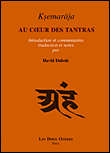 Au coeur des tantras&nbsp;-&nbsp;David Dubois, Ksemarâja