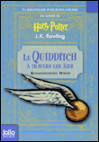 Le Quidditch à travers les âges&nbsp;-&nbsp;J.K. Rowling