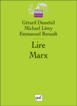 Lire Marx&nbsp;-&nbsp;Gérard Duménil, Emmanuel Renault