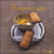 Financiers&nbsp;-&nbsp;Stéphanie Bulteau