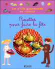 Recettes pour faire la f�te