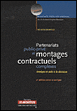 Droit public des montages contractuels complexes