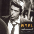 Jacques Brel&nbsp;-&nbsp;Brel Infiniment