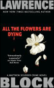 All the flowers are dying&nbsp;-&nbsp;Lawrence Block