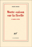 Morte saison sur la ficelle&nbsp;-&nbsp;Marie Didier
