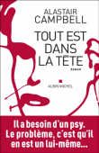 Tout est dans la tête&nbsp;-&nbsp;Alastair Campbell