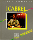Francis Cabrel&nbsp;-&nbsp;Marc Robine, Francis Cabrel
