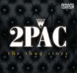 Tupac&nbsp;-&nbsp;Thug story