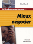 Mieux négocier&nbsp;-&nbsp;R. Bourelly