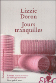 Jours tranquilles&nbsp;-&nbsp;Liysie Doron