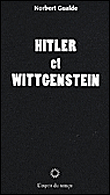 Hitler et Wittgenstein&nbsp;-&nbsp;Norbert Gualde