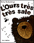 L'ours très très sale&nbsp;-&nbsp;B. Teckentrup