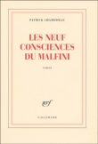Les neuf consciences du Malfini&nbsp;-&nbsp;Patrick Chamoiseau