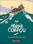Revoir Corfou&nbsp;-&nbsp;Jean-Yves Ferri