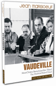 Vaudeville - Collection Les Films de ma vie&nbsp;-&nbsp;Jean Marboeuf