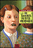 De sacrés petits prodiges&nbsp;-&nbsp;L. Quilt