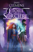 Les bannis et les proscrits, T5&nbsp;-&nbsp;James Clemens