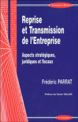 Reprise et transmission de l'entreprise&nbsp;-&nbsp;Frédéric Parrat