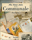 Aux beaux jours de la communale&nbsp;-&nbsp;Bernard Briais