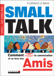 Small talk&nbsp;-&nbsp;Florence Le Bras