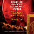 Kemener, Ripoche, Rouillard&nbsp;-&nbsp;Tuchant e erruo an hanv - Bientôt l'été